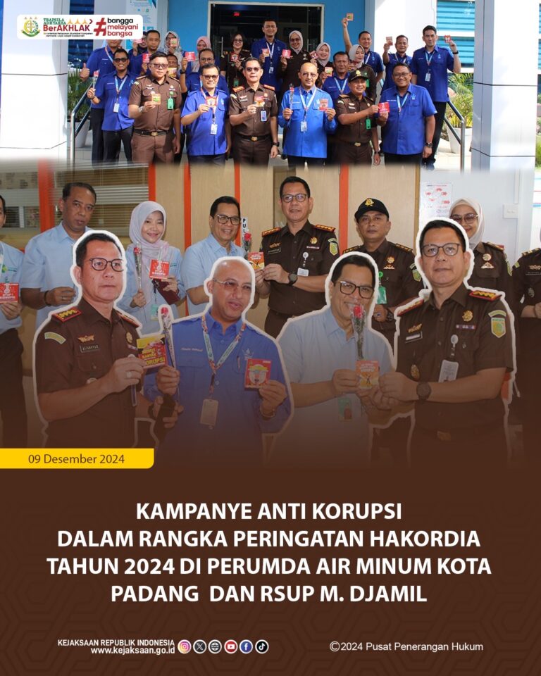 Kajari Padang Kampanye Anti Korupsi di RSUP M.Djamil dan Perumda Air Minum Kota Padang Pada Peringatan HARKODIA Tahun 2024